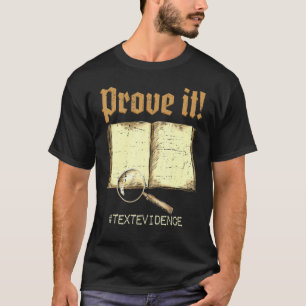 T-shirt Prouver It Texte Preuve Jour d'essai Enseignant Ex