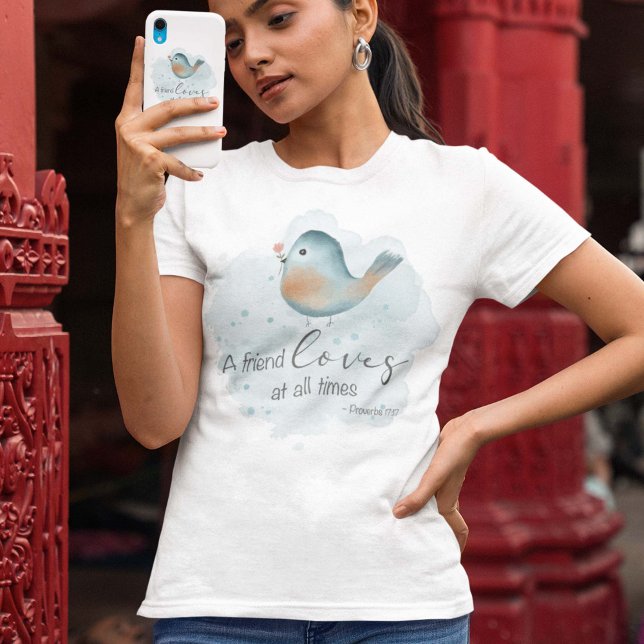 T-shirt Prov 17:17 - Un ami aime en tout temps (Créateur téléchargé)