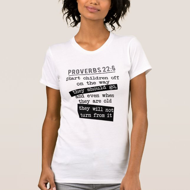 T-shirt proverbes 22:6 la citation biblique former un enfa (Devant)