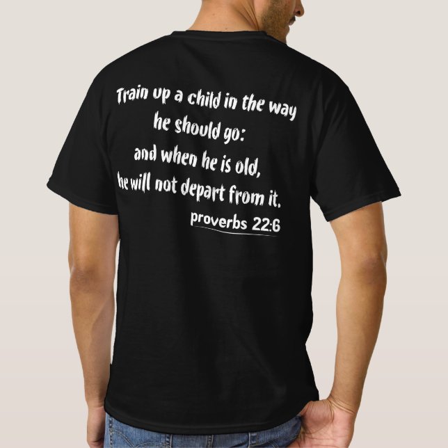 T-shirt Proverbes de formation à la foi 22-6 (Dos)