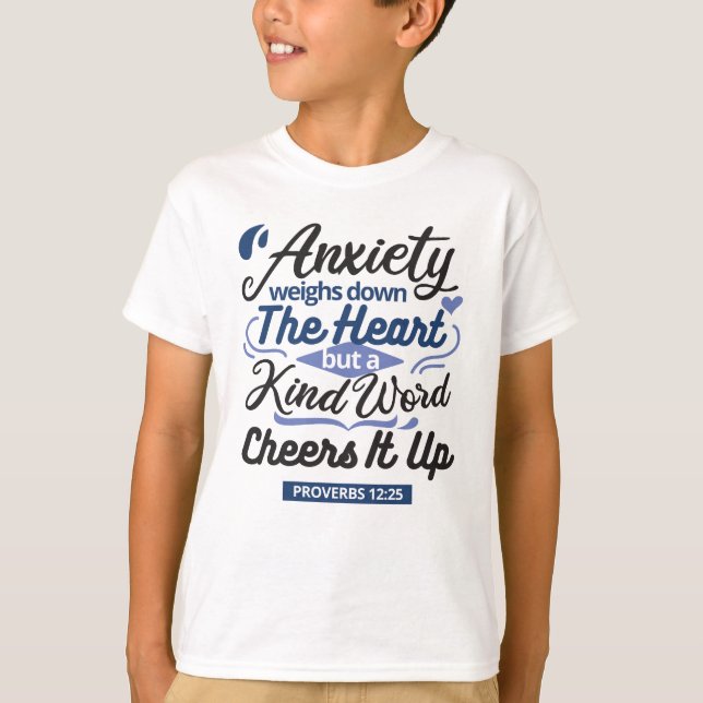 T-shirt Proverbs 12:25 Bible Verse – Kind Word Art (Devant)