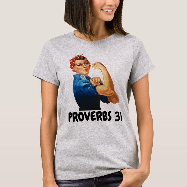 T-shirt PROVERBS 31 CHRÉTIENS RIVETER T-Shir ROSIE RIVETER (Devant)