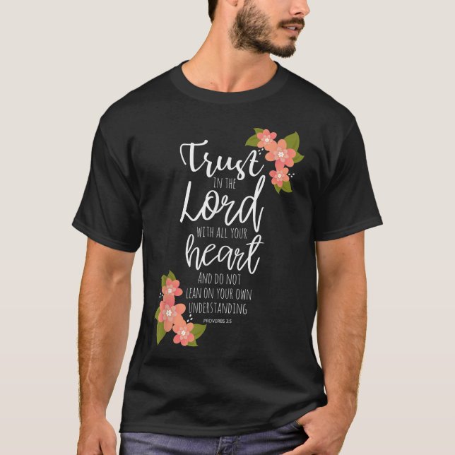 T-shirt Proverbs 35, Trust in the Lord, Scripture Christia (Devant)