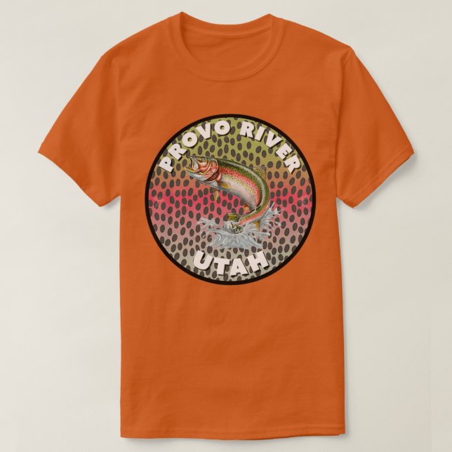 T-shirt Provo River Fly Fishing Utah T (Design devant)