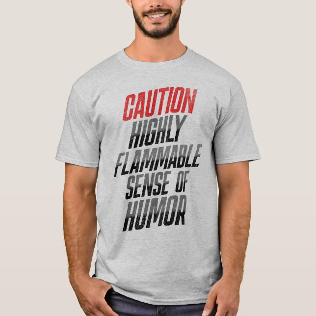 T-shirt Prudence Travailleur de l'huile hautement inflamma (Devant)