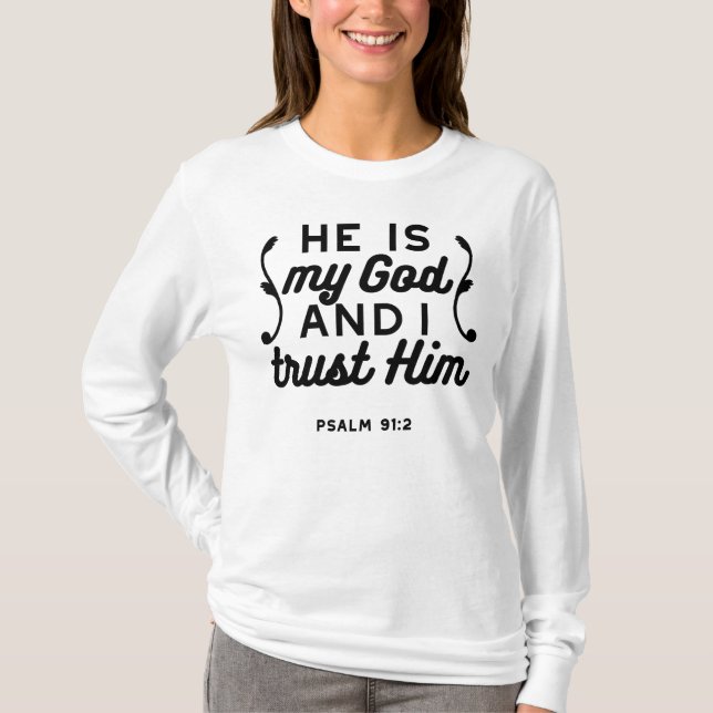 T-shirt Psalm 91:2 – Trust in God Christian Bible Verse (Devant)