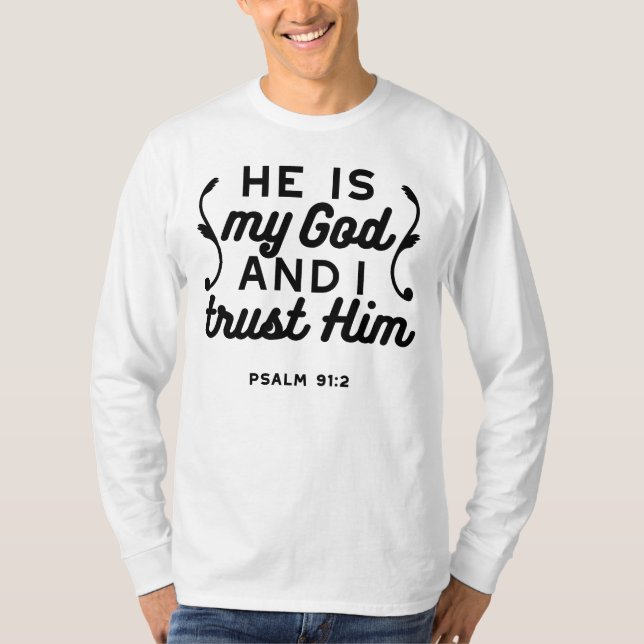 T-shirt Psalm 91:2 – Trust in God Christian Bible Verse (Devant)