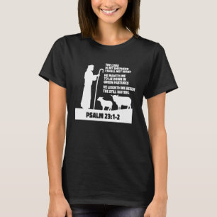 T-shirt Psaume 23 versets 1 et 2 Le Seigneur est mon Paste