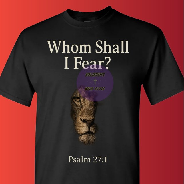 T-shirt Psaume 27:1 - Chrétien (Créateur téléchargé)