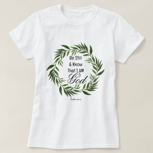 T-shirt Psaume 46:10 Arrêtez et Sachez (Design devant)