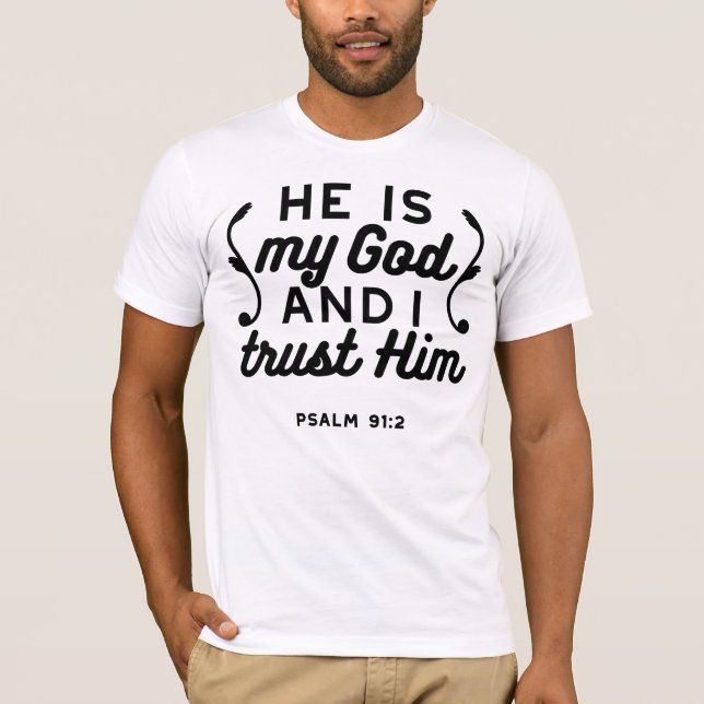 T-shirt Psaume 91:2 – Verset de la Bible chrétienne de con (Devant)