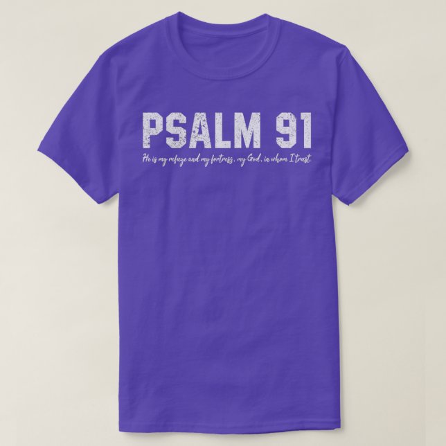 T-shirt Psaume 91 Il Est Mon Refuge Ma Forteresse 1 (Design devant)