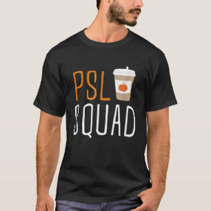 T-shirt PSL Squad Citrouille Spice Latte Lover Automne Ha