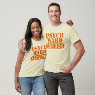 T-shirt Psych Ward