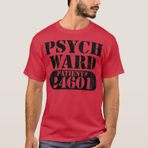 T-shirt Psych Ward Échappé Patient Mental Halloween Costum