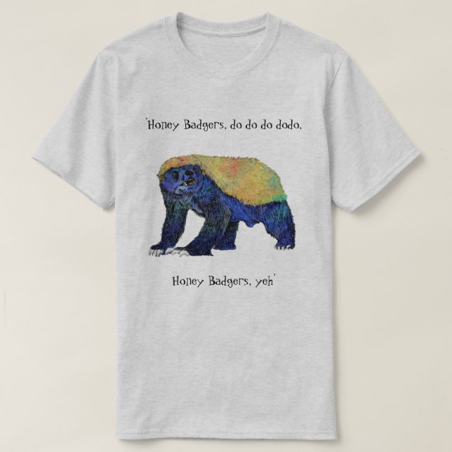 T-shirt Psychedelic Honey Badger Funny Animal Art Slogan (Design devant)
