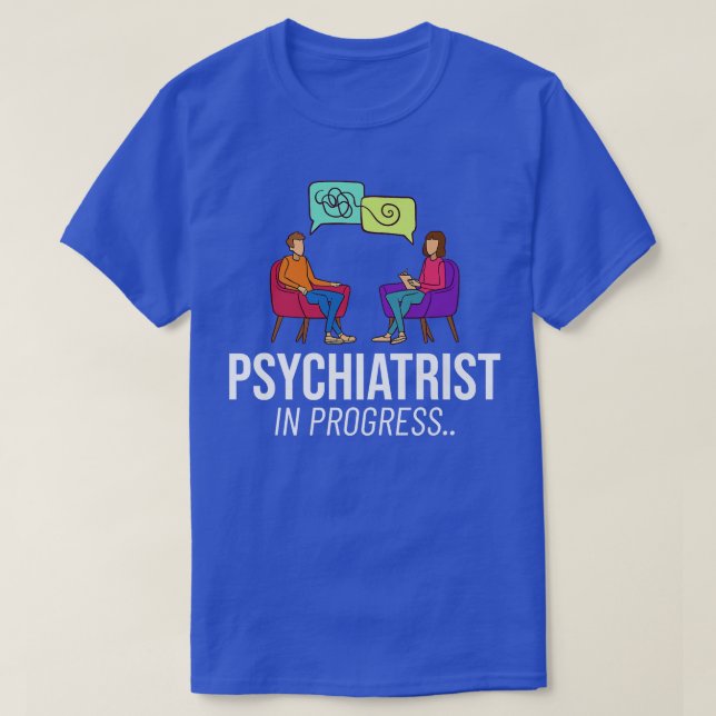 T-shirt Psychiatre Docteur Psychiatrie Infirmière en santé (Design devant)