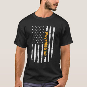 T-shirt Psychiatre Fière Porte Positive Amérique Vintage