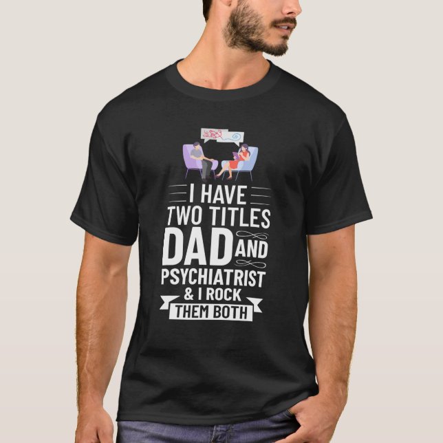 T-shirt Psychiatre Mens Médecin Psychiatrie Santé mentale (Devant)