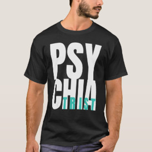 T-shirt Psychiatrie médecin santé mentale hôpital psychiat
