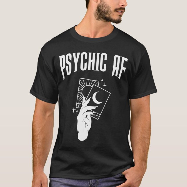T-shirt Psychic Af Funny New Age Occult Tarot Clairvoyant  (Devant)