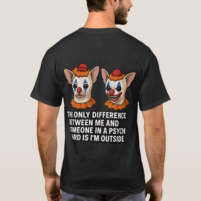 T-shirt Psycho Chihuahua Clown Mème Design (Dos)