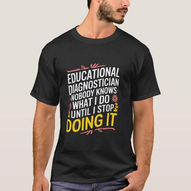 T-shirt Psychologue de l'appréciation des enseignants en d (Devant)