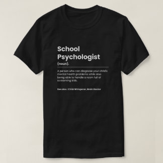 T-shirt Psychologue de l'école drôle