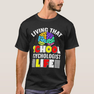 T-shirt Psychologue École Psychologie Vie Enseignant Étudi