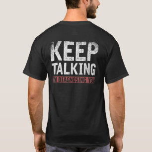 T-shirt Psychologue Psychanalyse Diagnostic Psychologie Ps