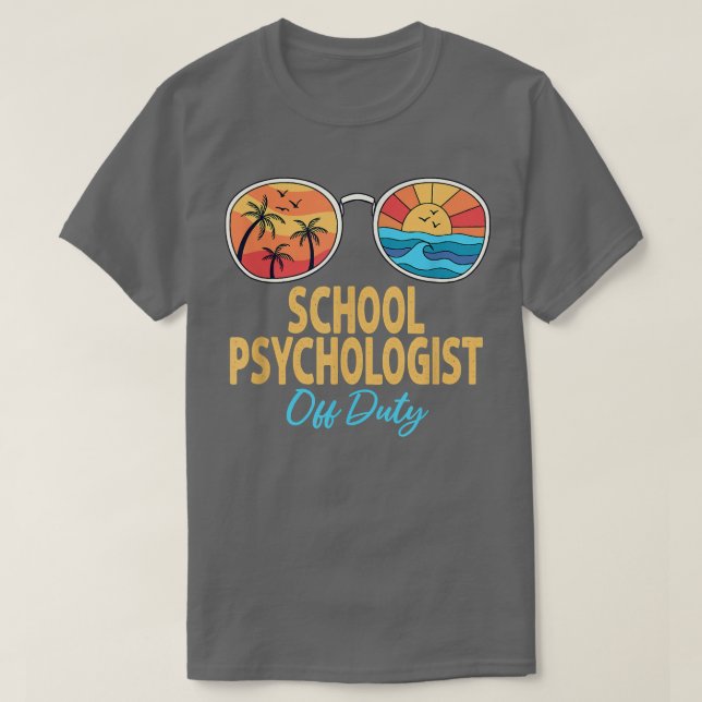 T-shirt Psychologue scolaire Lunettes de soleil hors servi (Design devant)