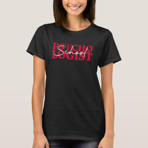 T-shirt Psychologue scolaire Psychologie Teahcher Apprécia
