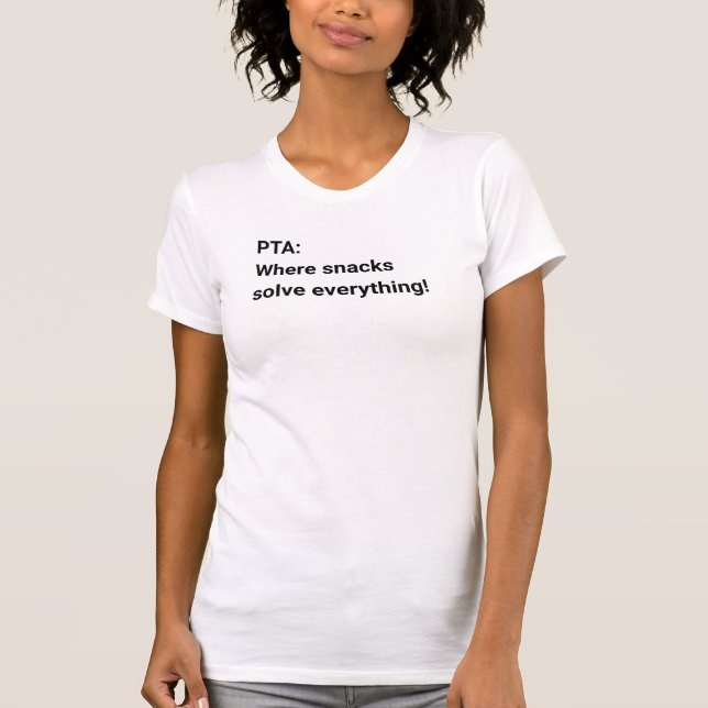 T-shirt PTA : Où les snacks résolvant tout (Devant)