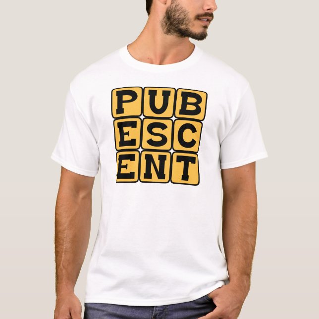T-shirt Pubescent, étape de la vie d'un adolescent (Devant)