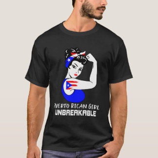 T-shirt Puerto Rican Girl Unbreakable