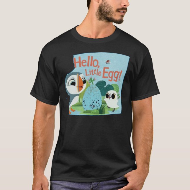 T-shirt Puffin Rock- Hello Little Egg  (Devant)