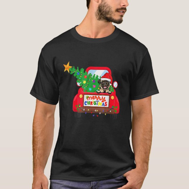 T-shirt Pug Dog Riding Red Truck Christmas Pajama (Devant)