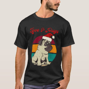 T-shirt Pug drôle dans un chapeau de Père Noël Amour et Pu