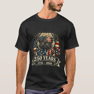T-shirt Pug Patriotique 250 Ans USA Drapeau Américain Lune