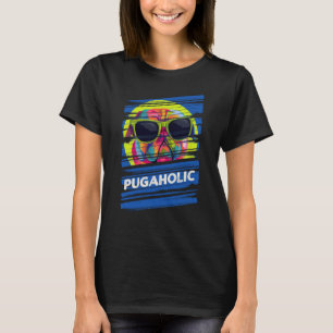 T-shirt Pugaholic Carlin Humour néerlandais Chien de taure