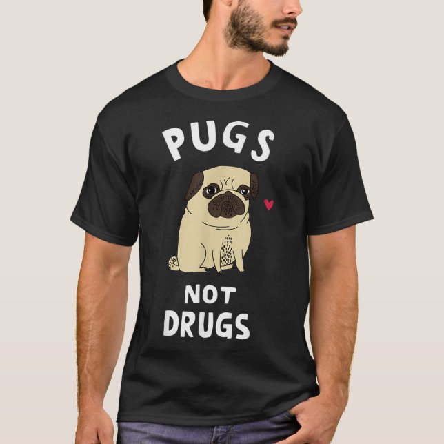 T-shirt Pugs Not (Devant)