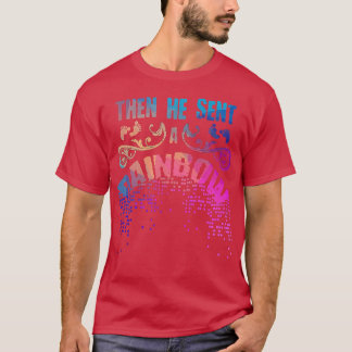 T-shirt Puis Il A Envoyé Un Arc En Ciel - Mère Pregnanc At