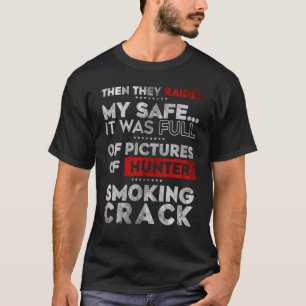 T-shirt Puis Ils Ont Fait Une Foule Dans Ma Citation De Si