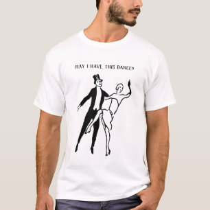 T-shirt Puis-je avoir cette Danse avec un couple Vintage D