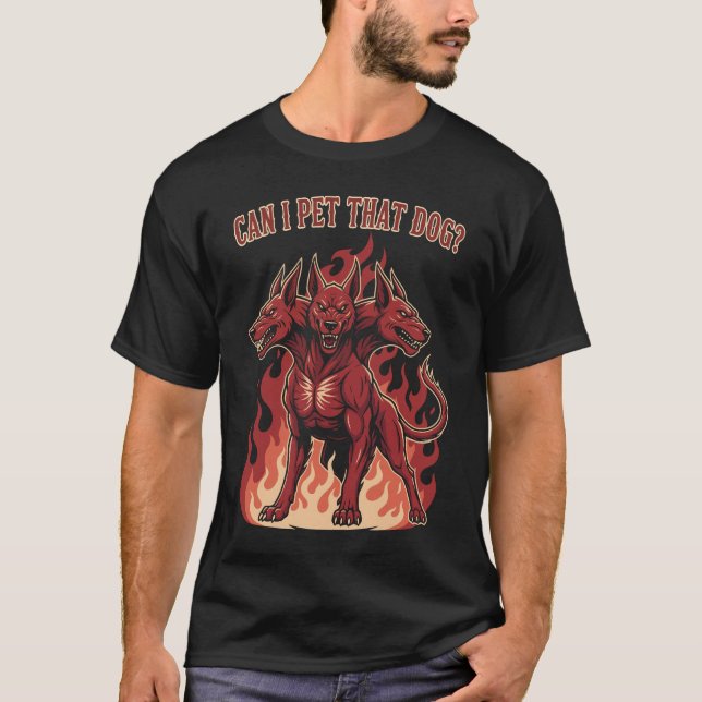 T-shirt Puis-je caresser ce chien ? Cerberus (Devant)