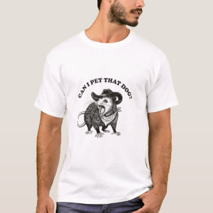 T-shirt Puis-je caresser ce mème de chien drôle Opossum Am