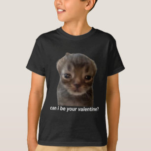 T-shirt Puis-Je Être Votre Valentine Funny Chat Mème Brain