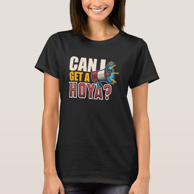 T-shirt Puis-Je Obtenir Un Mème De Hoya Dit (Devant)
