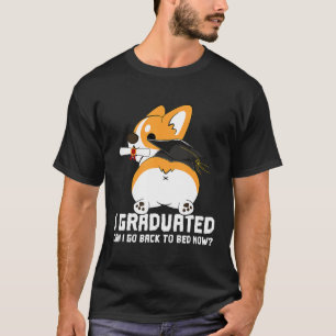 T-shirt Puis-Je Retourner Au Lit Maintenant Graduation Cor