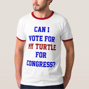 T-shirt Puis-je voter pour mon congress de tortue drôle po